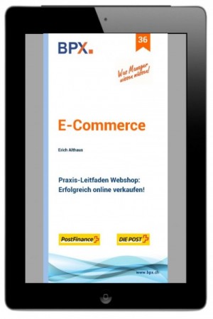 E-Commerce Praxis-Leitfaden Webshops von Erich Althaus
